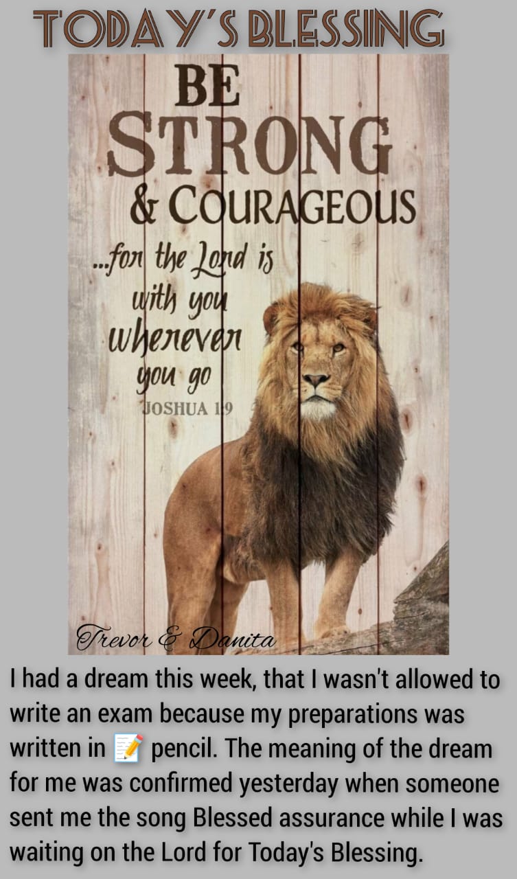Be Strong and Courageous